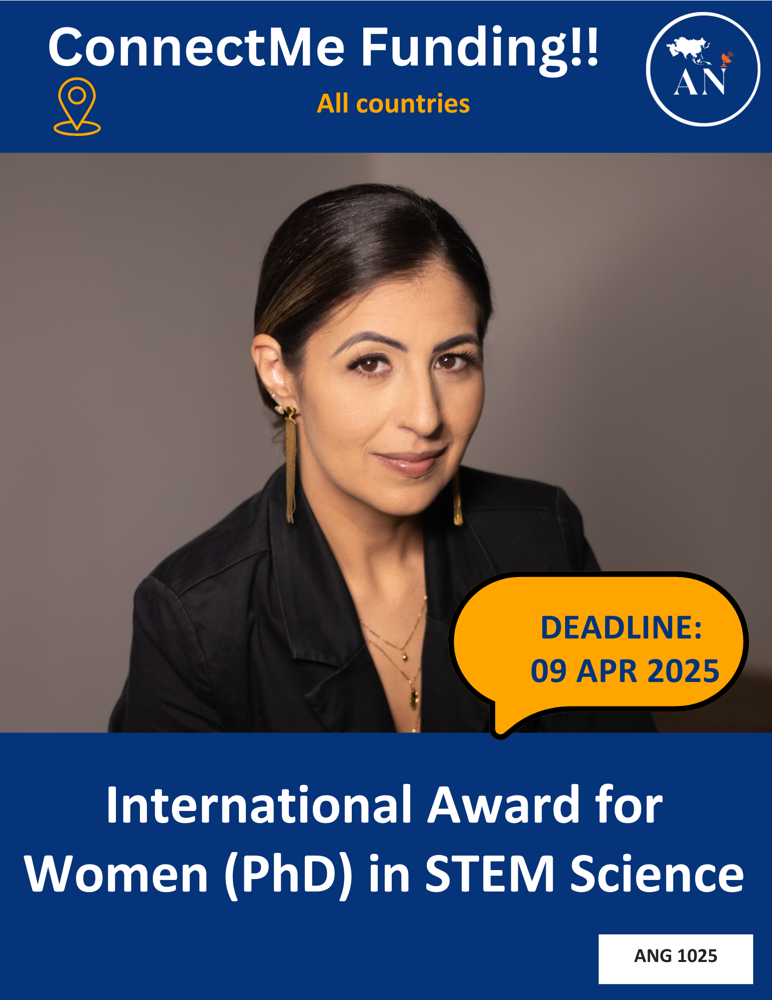 (ANG1025)         International Award for Women (PhD) in STEM Science